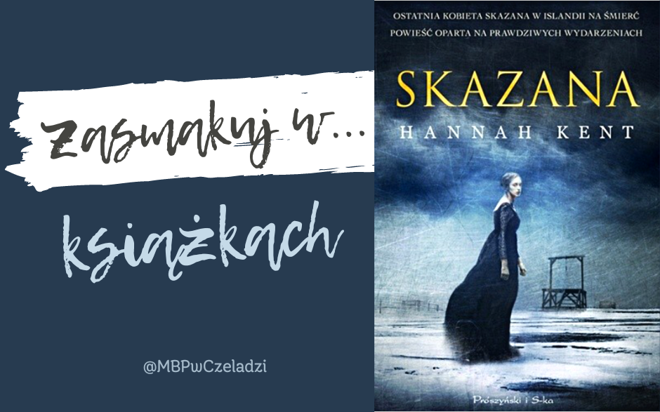 Z lewej strony na granatowym tle napis Zasmakuj w książkach, po prawej okładka książki Skazana.